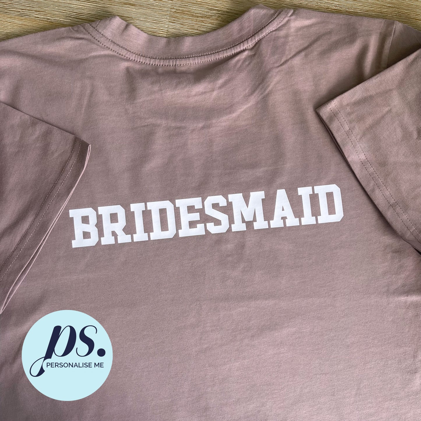 Bridesmaids T-Shirt (Pink)