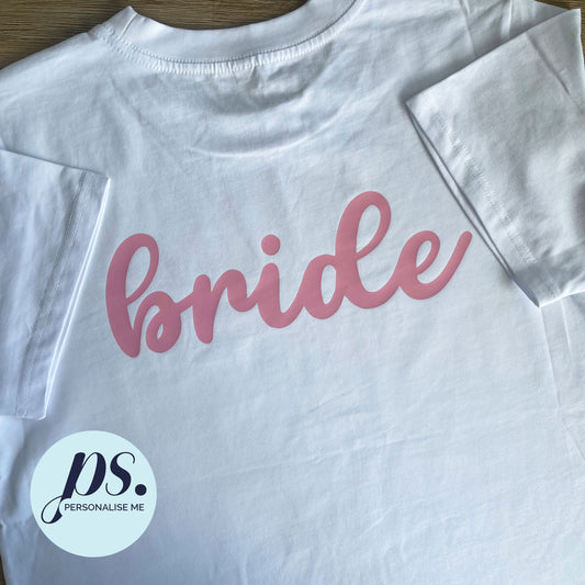 Bride T-Shirt (White Italic)