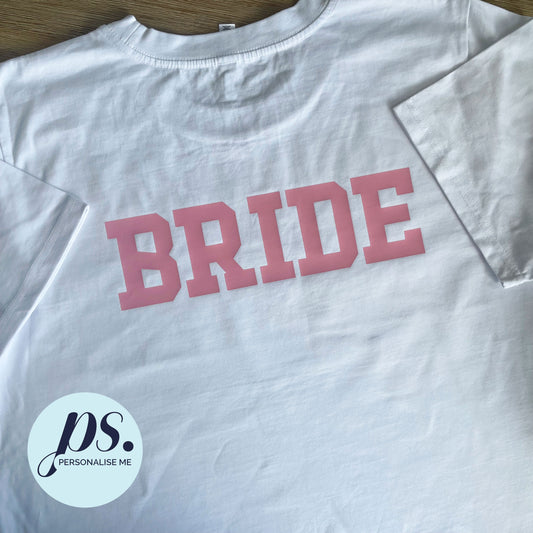 Bride T-Shirt (White)