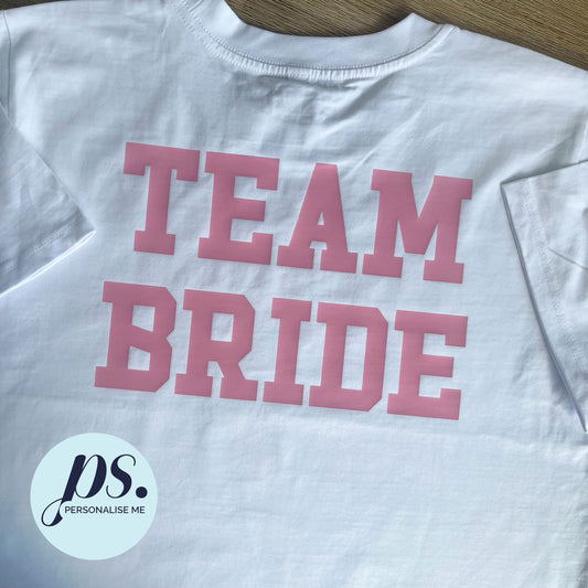 Team Bride T-Shirt (White)