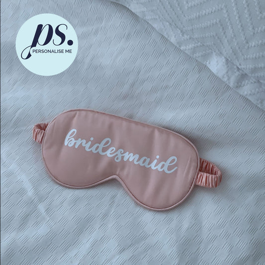 Silk Eye Mask (Bridesmaid Italic)